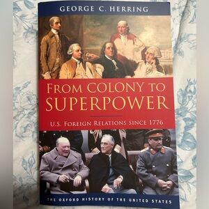 From Colony to Superpower Book